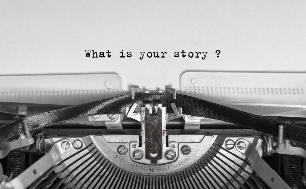 What is your Story