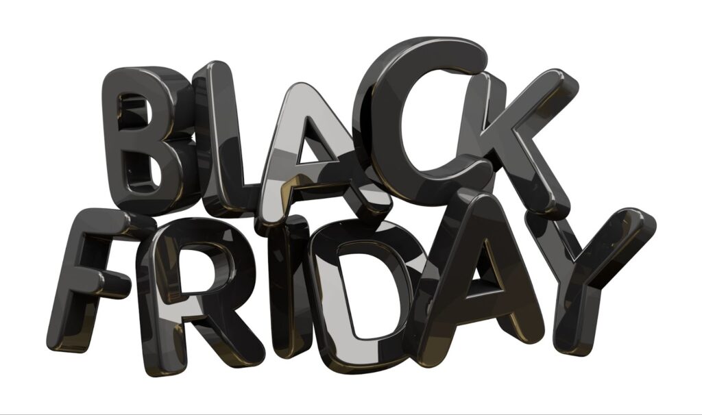 The image shows a 3D text design of "BLACK FRIDAY" in bold, glossy black letters.